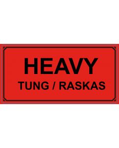 Warning Label Heavy / Tung / Raskas